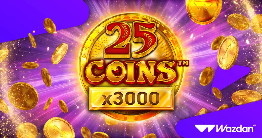 25 Coins x3000 — Wazdan lance 25 Coins x3000 dans sa série populaire