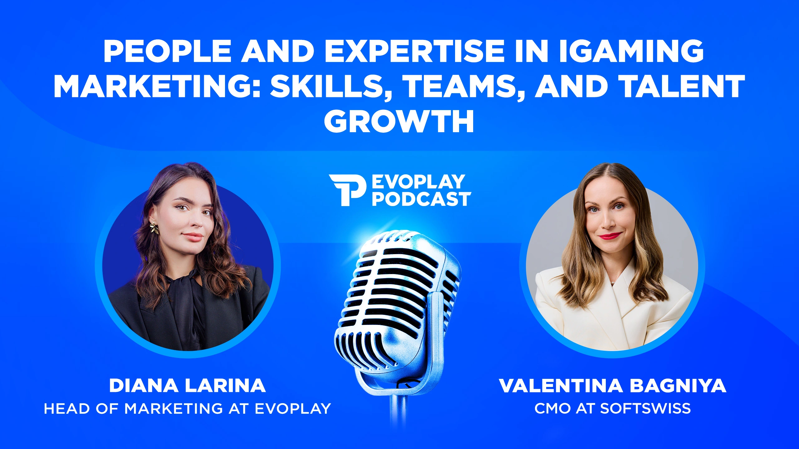 Evoplay — Marketing iGaming : expertise et talent avec Valentina Bagniya